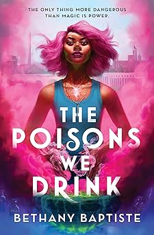 Cover of The Poisons We Drink