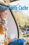 Cover of Three Mile Cache