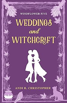 Cover of Weddings and Witchcraft