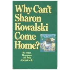 Cover of Why Can't Sharon Kowalski Come Home?