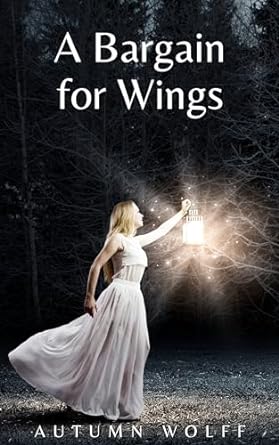 Cover of A Bargain for Wings