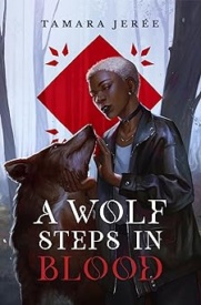 Cover of A Wolf Steps in Blood