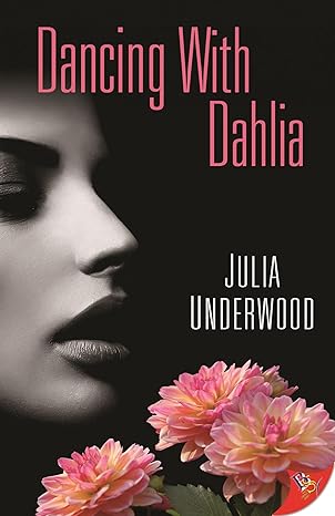 Cover of Dancing With Dahlia