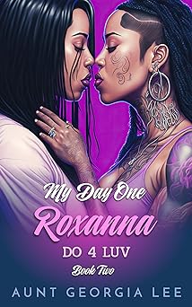 Cover of My Day One Roxanna