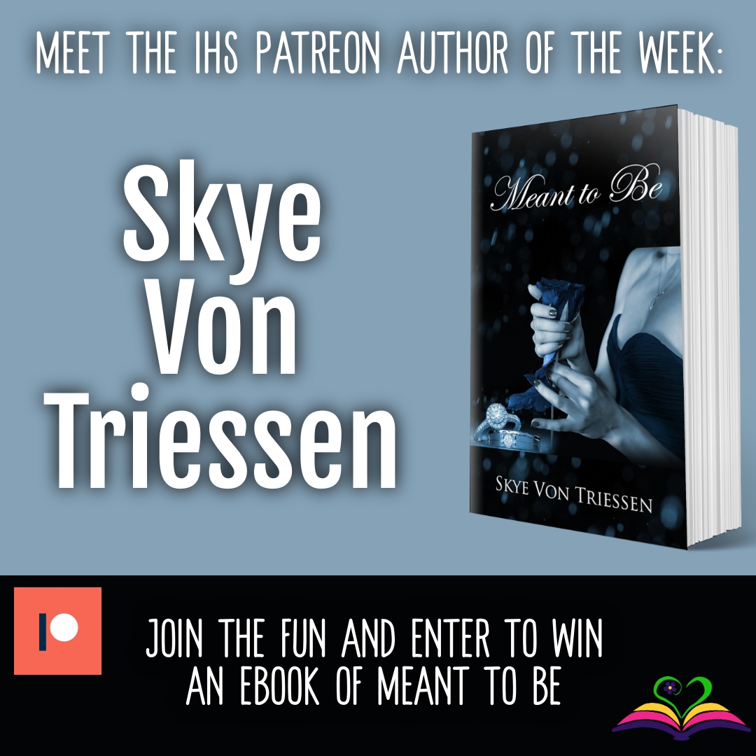 Skye Von Triessen Patreon Author of the Week