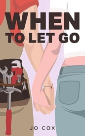Cover of When To Let Go