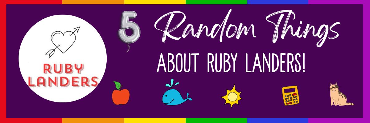 5 Random Things Ruby Landers Graphic