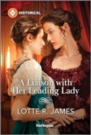 Cover of A Liaison with Her Leading Lady