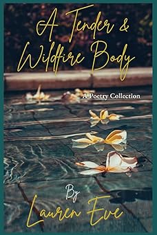 Cover of A Tender & Wildfire Body