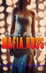 Cover of Doctor For The Mafia Boss