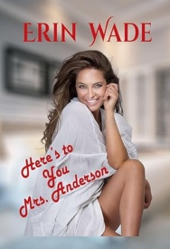 Cover of Here' to You Mrs. Anderson