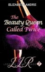 Cover of The Beauty Queen Called Twice