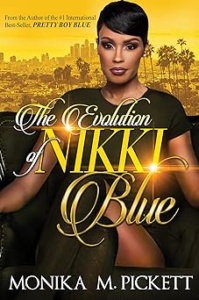 The Evolution of Nikki Blue