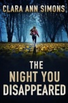 Cover of The Night You Disappeared