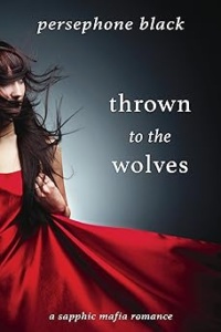 Thrown to the Wolves