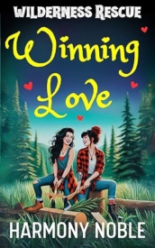 Cover of Wilderness Rescue Winning Love