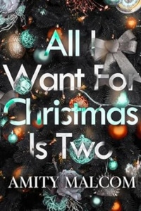 All I Want For Christmas Is Two
