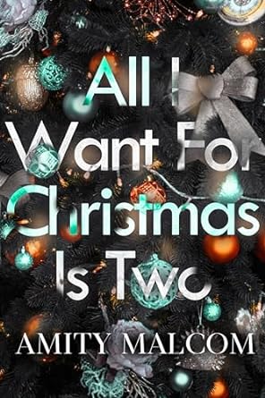 Cover of All I Want For Christmas Is Two