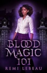 Cover of Blood Magic 101