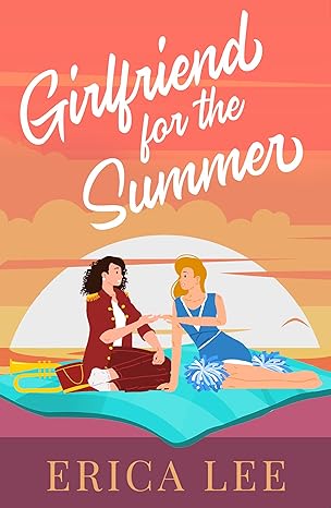 Cover of Girlfriend for the Summer