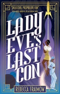 Lady Eve’s Last Con