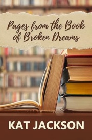 Cover of Pages From the Book of Broken Dreams