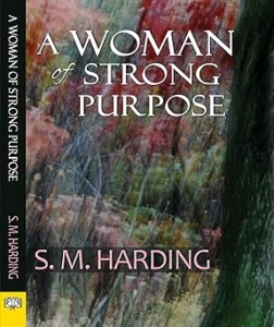 A Woman of Strong Purpose