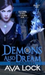 Cover of Demons Also Dream