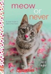 Cover of Meow or Never