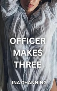 Officer Makes Three