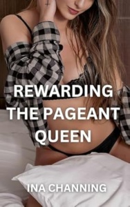 Rewarding the Pageant Queen