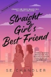 Cover of Straight Girl’s Best Friend