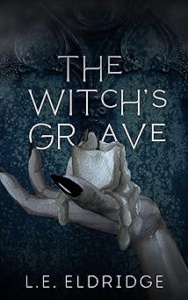 The Witch’s Grave