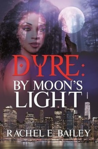 Dyre: By Moon’s Light