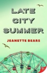 Cover of Late City Summer