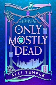 Cover of Only Mostly Dead