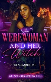 Cover of The Werewoman and Her Witch