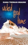 Cover of Wicked Good Time