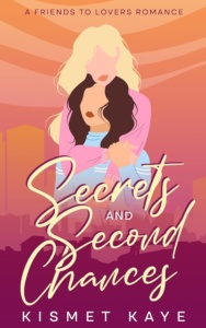 Secrets and Second Chances