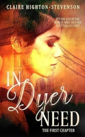 Cover of In Dyer Need