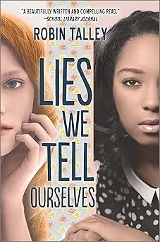 Cover of Lies We Tell Ourselves