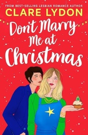 Cover of Don't Marry Me At Christmas