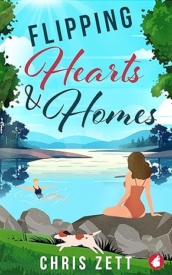 Cover of Flipping Hearts and Homes