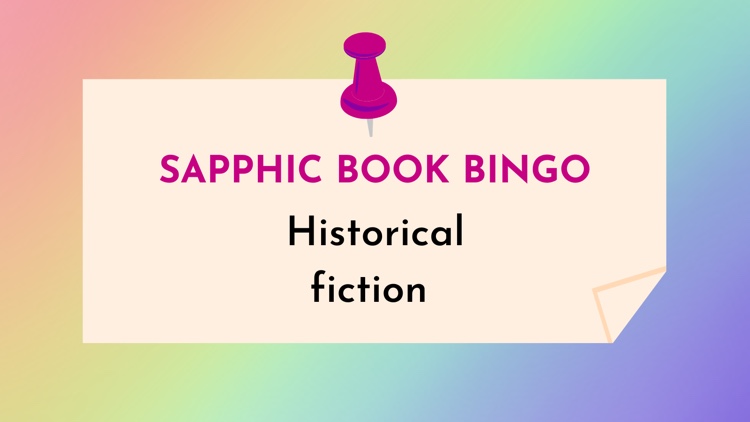 Sapphic historical fiction (Sapphic Book Bingo #20) graphic