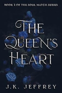 The Queen’s Heart