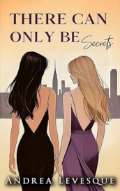 Cover of There Can Only Be Secrets