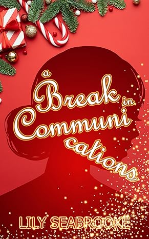 Cover of A Break in Communications