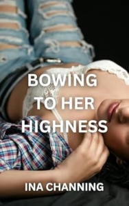 Bowing to Her Highness