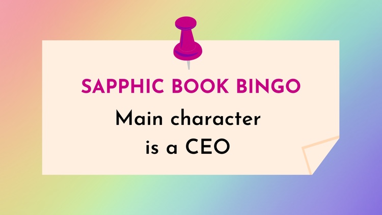 Main character is a CEO (Sapphic Book Bingo #24) graphic
