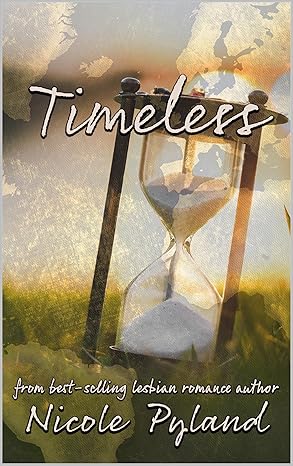 Timeless by Nicole Pyland - I Heart SapphFic | Find Your Next
